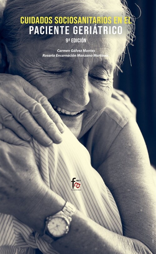 CUIDADOS SOCIO-SANITARIOS EN EL PACIENTE GERIATRICOO 9ªED (Paperback)