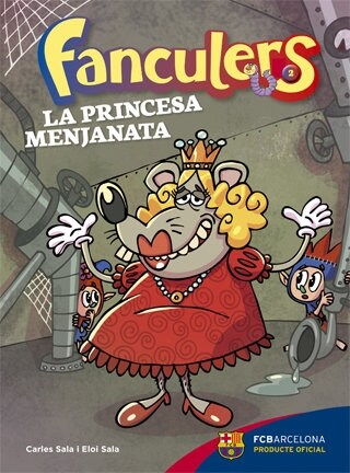 FANCULERS 2 LA PRINCESA MENJANATA (Book)