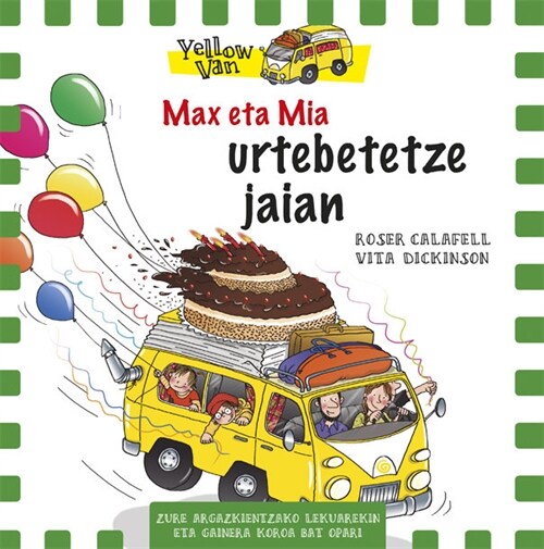 YELLOW VAN 10 MAX ETA MIA URTEBETETZEKO JAIAN (Paperback)