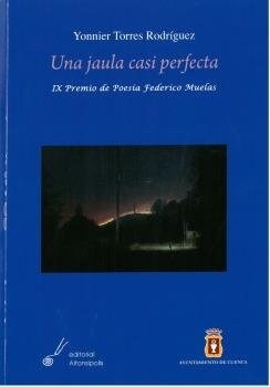 UNA JAULA CASI PERFECTA (Paperback)