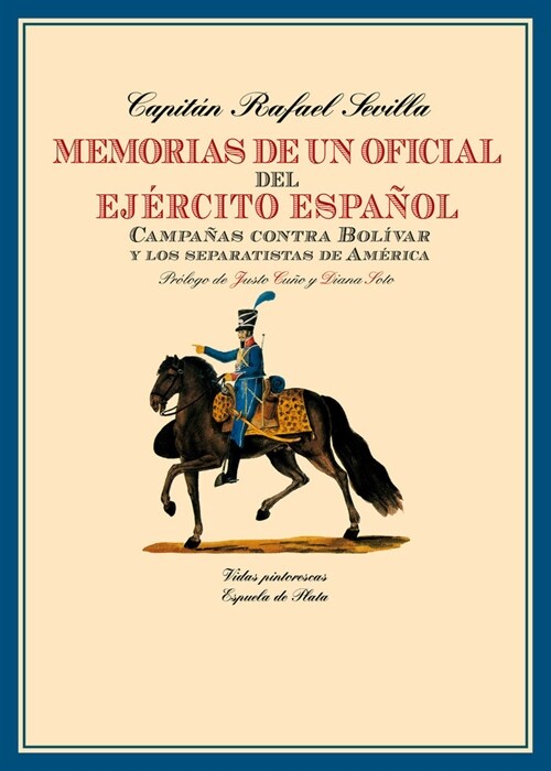 MEMORIAS DE UN OFICIAL DEL EJERCITO ESPANOL (Paperback)