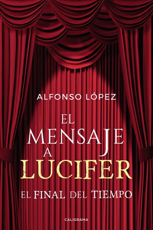 MENSAJE A LUCIFER,EL (Paperback)