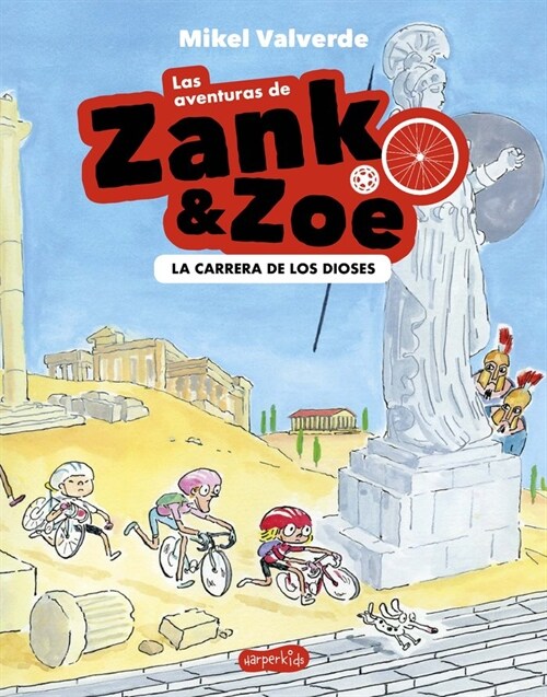 AVENTURAS DE ZANK Y ZOE 2 CARRERA DIOSES (Paperback)