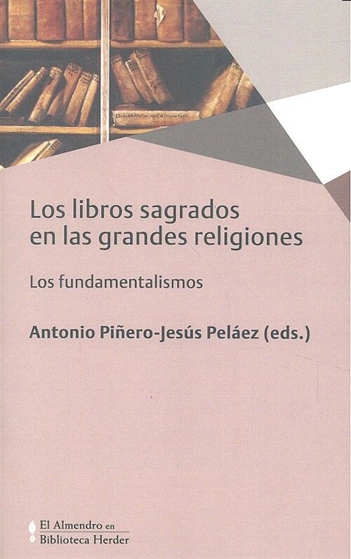LIBROS SAGRADOS EN LAS GRANDES RELIGIONES,LOS (Paperback)