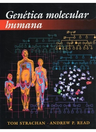GENETICA MOLECULAR HUMANA (Book)