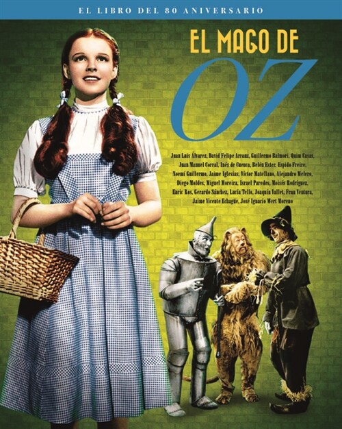 MAGO DE OZ EL LIBRO DEL 80 ANIVERSARIO (Hardcover)