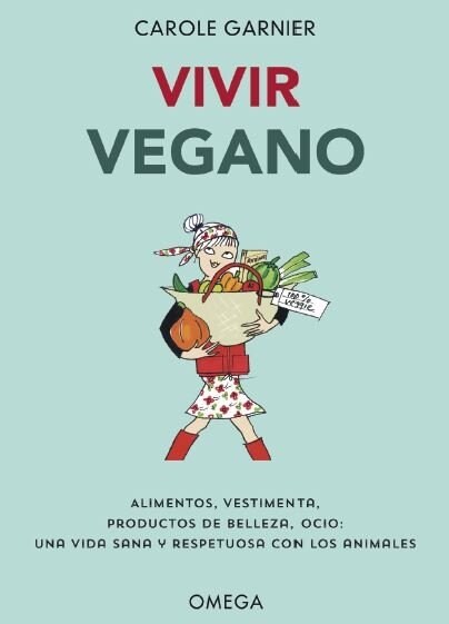 VIVIR VEGANO (Book)