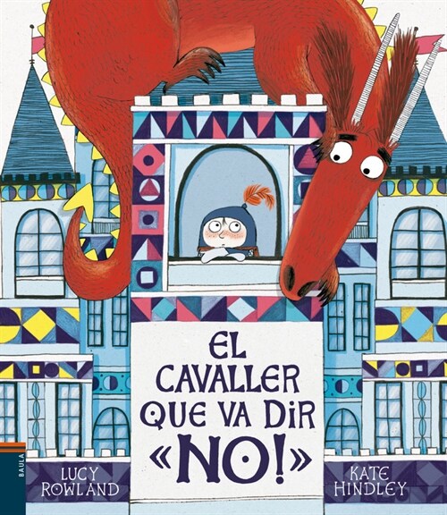 CAVALLER QUE VA DIR NO,EL (Hardcover)