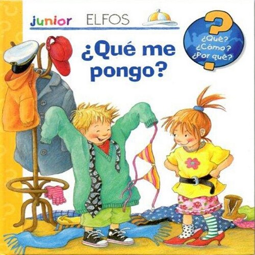 QUE？ JUNIOR. ¿QUE ME PONGO？ (Hardcover)