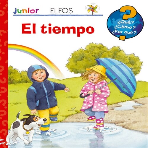 QUE？ JUNIOR. ¿QUE TIEMPO HACE HOY？ (Hardcover)