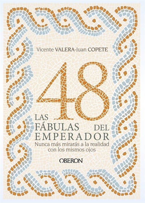 LAS 48 FABULAS DEL EMPERADOR (Hardcover)
