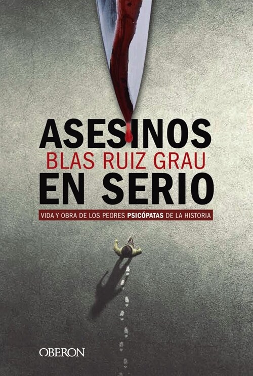 ASESINOS EN SERIO (Paperback)