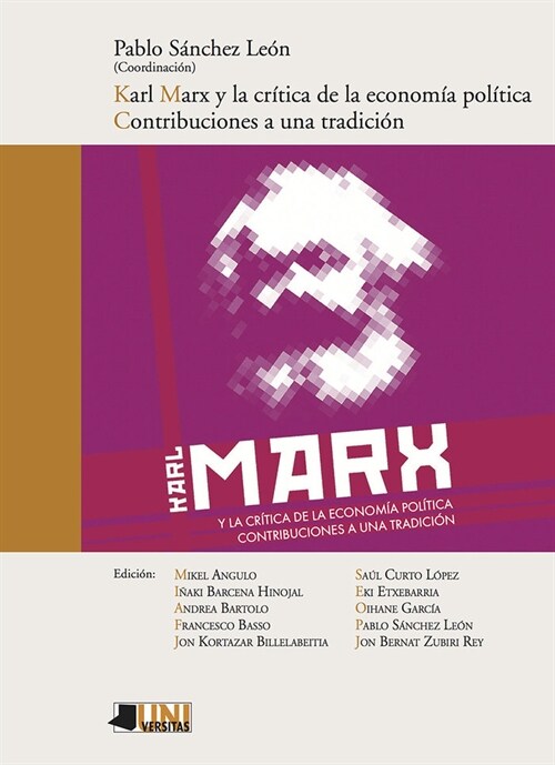 KARL MARX Y LA CRITICA DE LA ECONOMIA POLITICA CONTRIBUCION (Paperback)