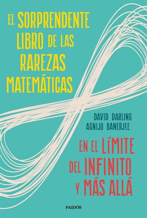 EL SORPRENDENTE LIBRO DE LAS RAREZAS MATEMATICAS (Paperback)