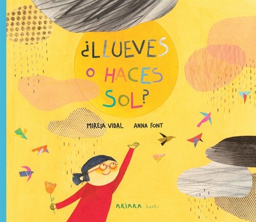 풪lueves O Haces Sol?: Volume 14 (Paperback)