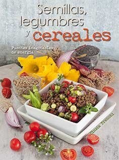 SEMILLAS, LEGUMBRES Y CEREALES (Book)