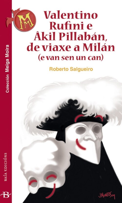 VALENTINO RUFINI E ¶KIL PILLABAN, DE VIAXE A MILAN (Other Book Format)