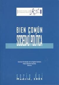 BIEN COMUN Y SOCIEDAD POLITICA (Book)