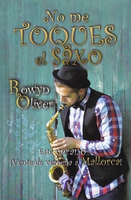 NO ME TOQUES EL SAXO (Paperback)