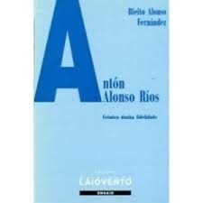 ANTON ALONSO RIOS (Paperback)