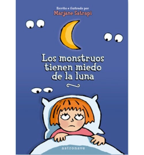 MONSTRUOS TIENEN MIEDO DE LA LUNA,LOS (Book)