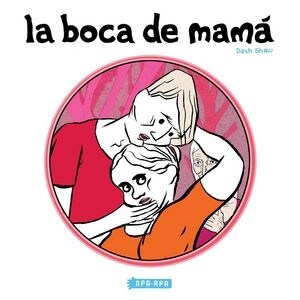 BOCA DE MAMA,LA (Book)