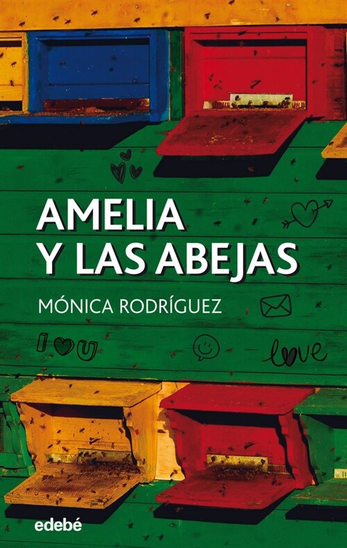 AMELIA Y LAS ABEJAS (Paperback)