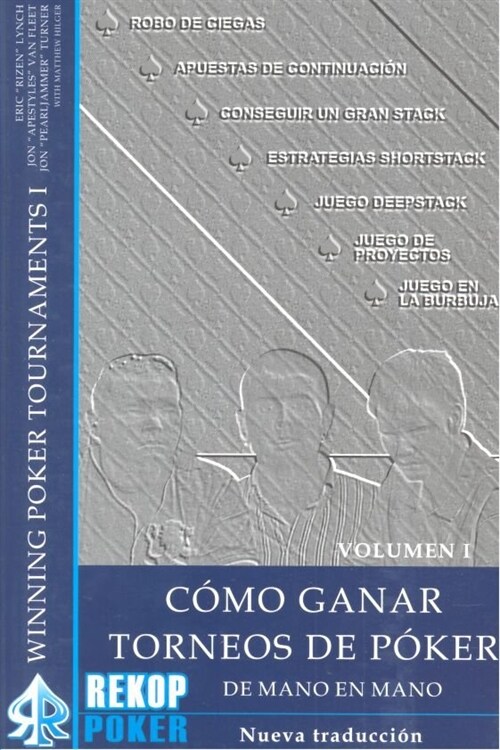 COMO GANAR TORNEOS DE POKER VOL 1 DE MANO EN MANO (Paperback)