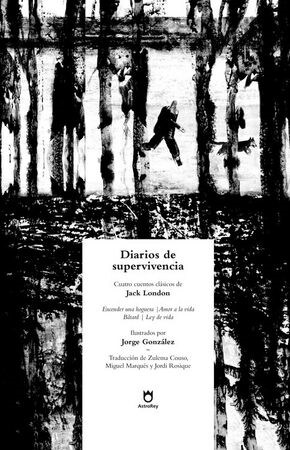 DIARIOS DE SUPERVIVENCIA (Hardcover)