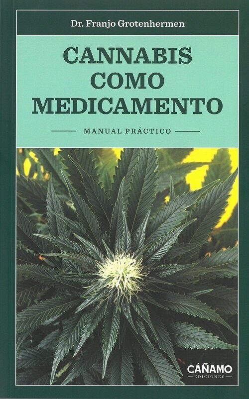 CANNABIS COMO MEDICAMENTO NE (Paperback)