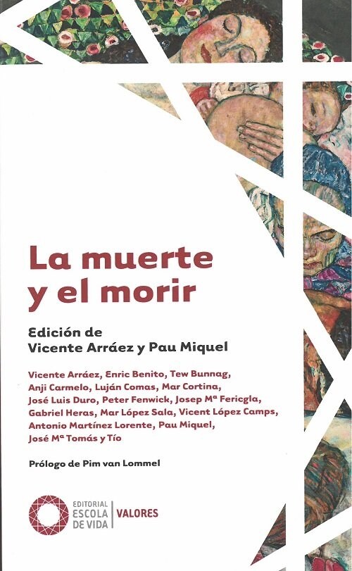 LA MUERTE Y EL MORIR ESCOLA DE VIDA (Book)