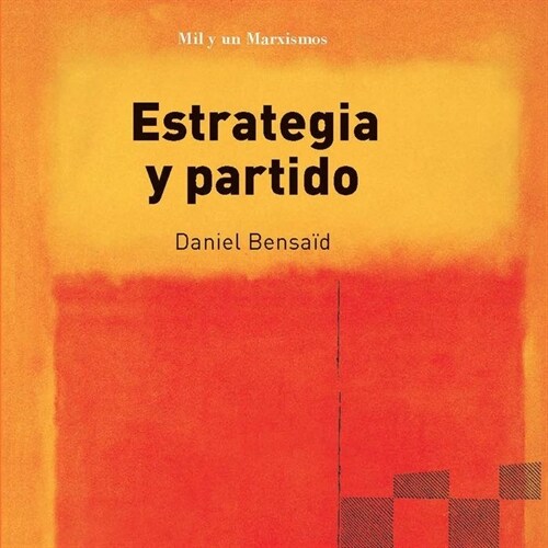 ESTRATEGIA Y PARTIDO (Paperback)