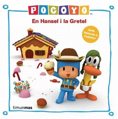 POCOYO I EN HANSEL I LA GRETEL (Book)