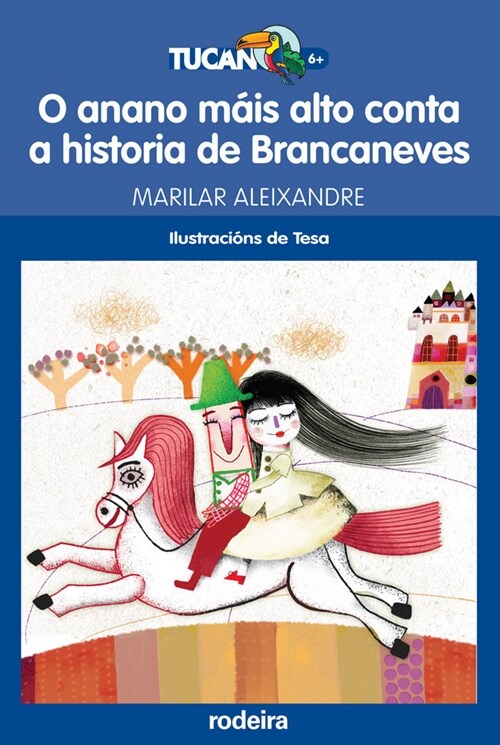 O ANANO MAIS ALTO CONTA A HISTORIA DE BRANCANEVES (Book)