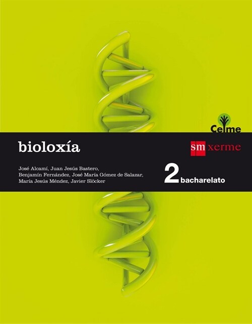 BIOLOXIA. 2 BACHARELATO. CELME (Book)