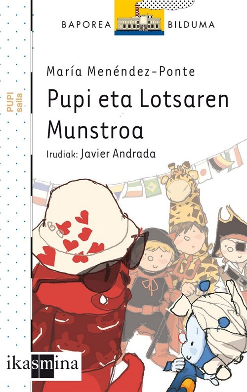 PUPI ETA LOTSAREN MUNSTROA (Book)