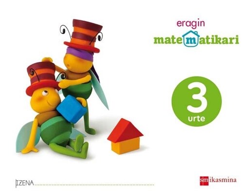 MATEMATIKARI ERAGIN. 3 URTE (Book)