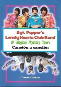 SGT PEPPERS LONELY HEARTS CLUB BAND CANCION A CANCION (Paperback)