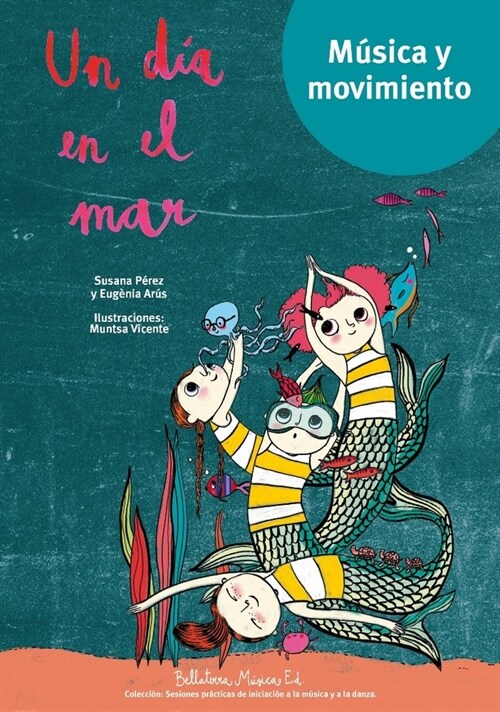 UN DIA EN EL MAR (Paperback)