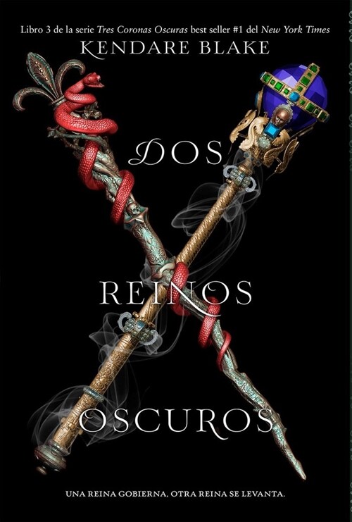 TRES CORONAS OSCURAS 3 DOS REINOS OSCUROS (Paperback)