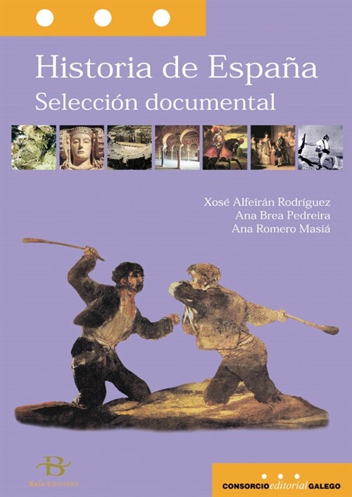 HISTORIA DE ESPANA. SELECCION DOCUMENTAL (Other Book Format)