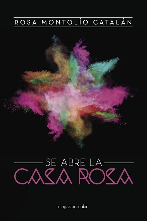 SE ABRE LA CASA ROSA (Book)