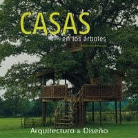 CASAS EN LOS ARBOLES (Hardcover)