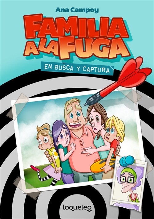 FAMILIA A LA FUGA 1 EN BUSCA Y CAPTURA (Paperback)