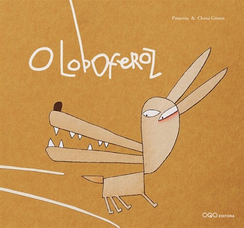 O LOBOFEROZ (Hardcover)