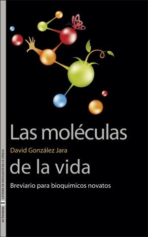 LAS MOLECULAS DE LA VIDA (Paperback)