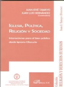 IGLESIA POLITICA RELIGION Y SOCIEDAD (Paperback)