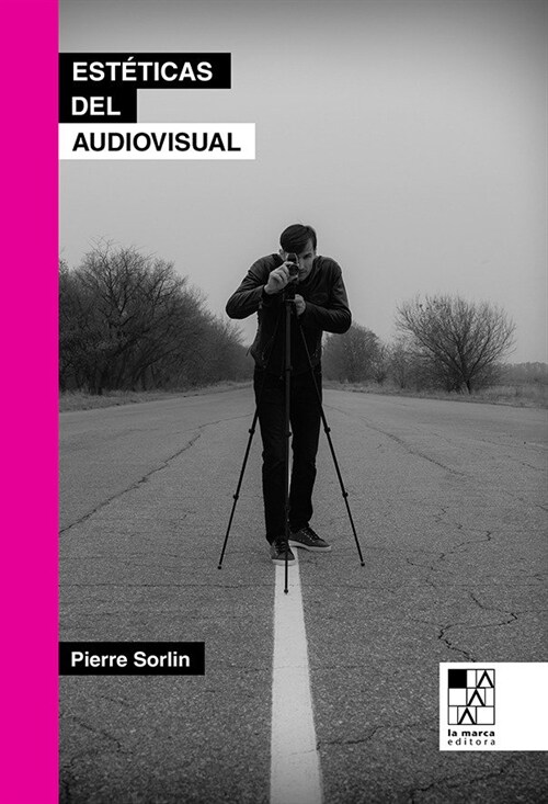 ESTETICAS DEL AUDIOVISUAL (Book)