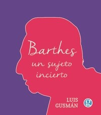 BARTHES UN SUJETO INCIERTO (Paperback)