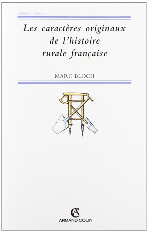 Les caracteres originaux de lhistoire rurale francaise (Paperback)